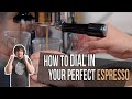 DIALING IN BY TASTE: How to Dial In Espresso Like a Pro (pt. 2)