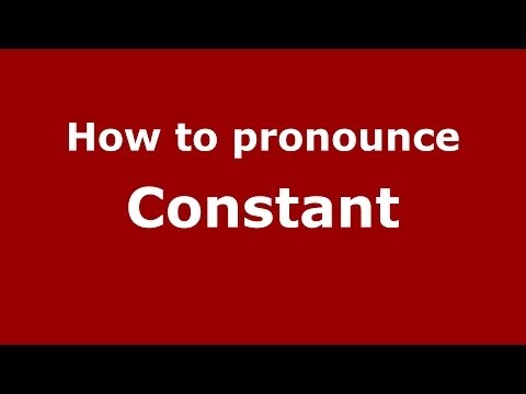 How to pronounce Constant