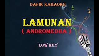 Lamunan Andromedha Low Key...