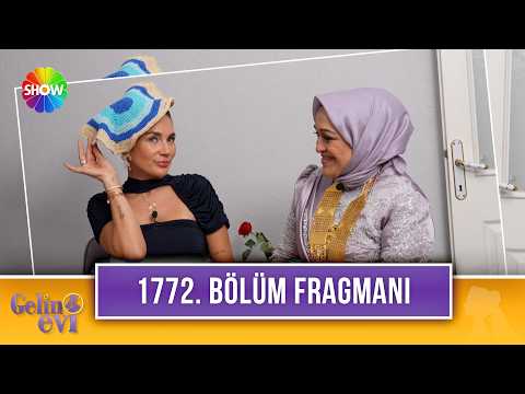 Gelin Evi 1772. Bölüm Fragmanı