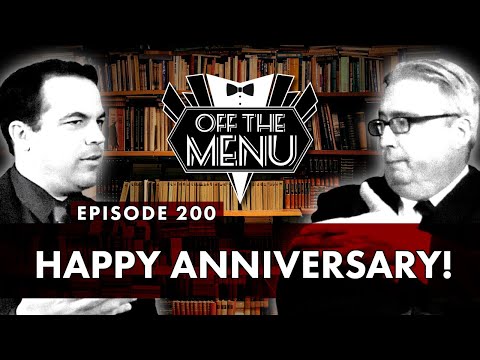 Off the Menu: Episode 200 - Happy Anniversary!