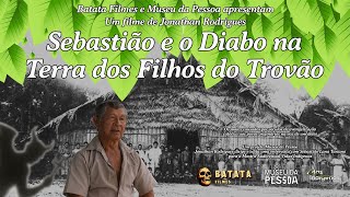 Sebastião e o Diabo na Terra dos Filhos do Trovão (Curta-metragem, 2025)