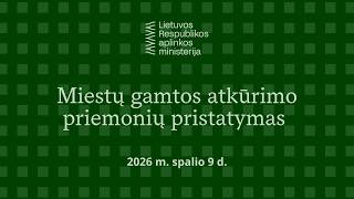 Miestų gamtos atkūrimo priemonių pristatymas