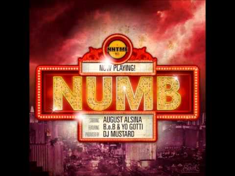 August Alsina - Numb Feat. B.o.B. & Yo Gotti (Prod. By DJ Mustard) HD