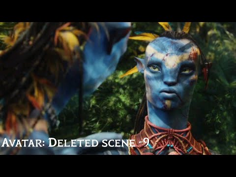 Avatar (2009) | Deleted scene 9 | James Cameron