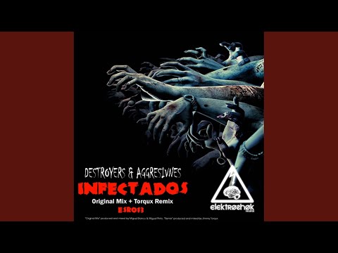 Infectados (Original Mix)