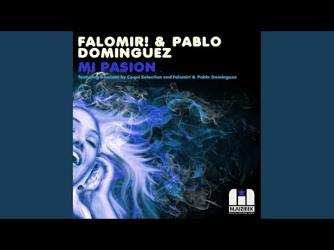 Mi Pasion (Original Mix)
