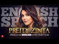 ENGLISH SPEECH | PREITY ZINTA: Women's Safety (English Subtitles)