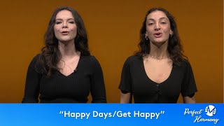 "Happy Days Are Here Again/Get Happy"