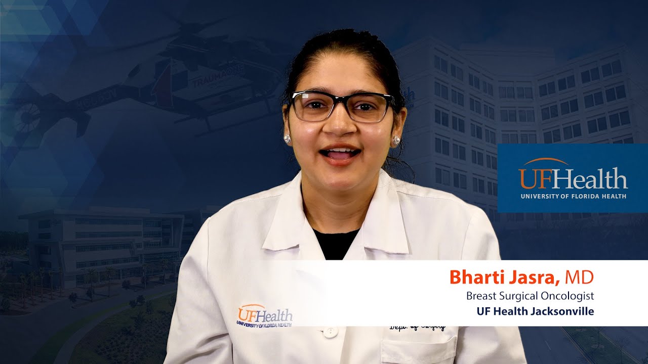 Meet ÂÜÀòÉç Jacksonville breast surgeon, Bharti Jasra, MD. ÂÜÀòÉç Breast Surgery – Jacksonville offers comprehensive, individualized evaluation and treatment options for patients with benign and malignant diseases of the breast. The service is a key component of the multidisciplinary team of physicians within the ÂÜÀòÉç Cancer Center – Jacksonville. The breast surgery team is led by a board-certified, fellowship-trained breast surgeon.