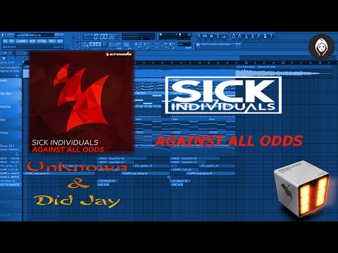SICK INDIVIDUALS - Against All Odds [FL Studio Remake]