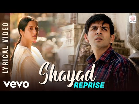 Shayad (Reprise) | Lyrical | Kartik,Sara | Arijit Singh | Pritam | Madhubanti Bagchi | Love Aaj Kal
