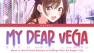 Download lagu Rent-a-Girlfriend Season 4 Ending Song FULL — Regal Lily『My Dear Vega』Lyrics (KAN/ROM/ENG) mp3