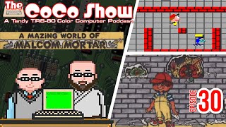 The A Mazing World of Malcom Mortar! The CoCo Show Episode 30