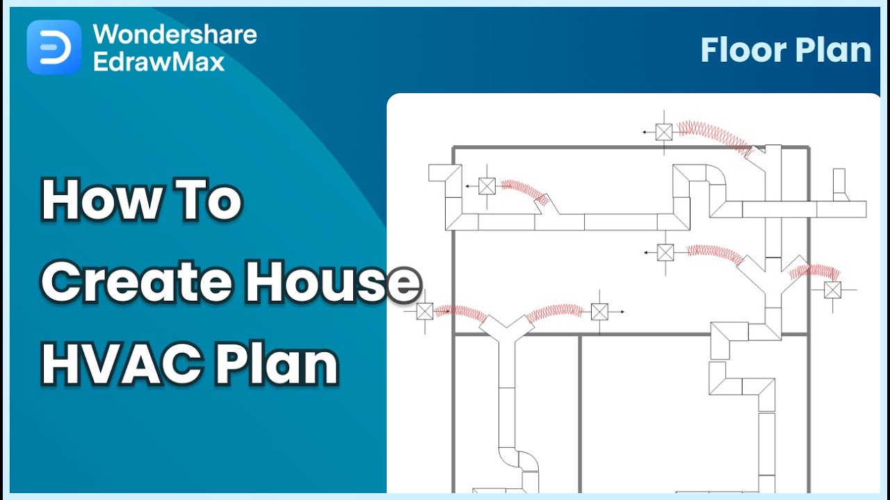 How to Create a House HVAC Plan | EdrawMax