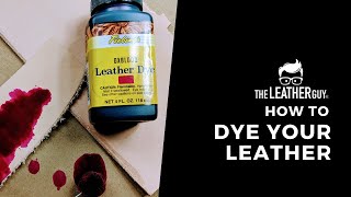 How to Dye Leather With Fiebing