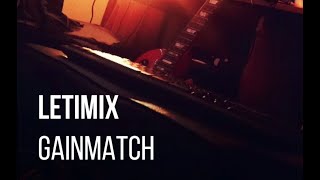 Video thumbnail for LETiMiX - GainMatch by John Marshall - Artist & Musician
