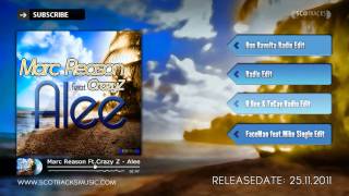Marc Reason Ft.Crazy Z - Alee