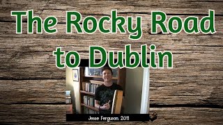 The Rocky Road to Dublin