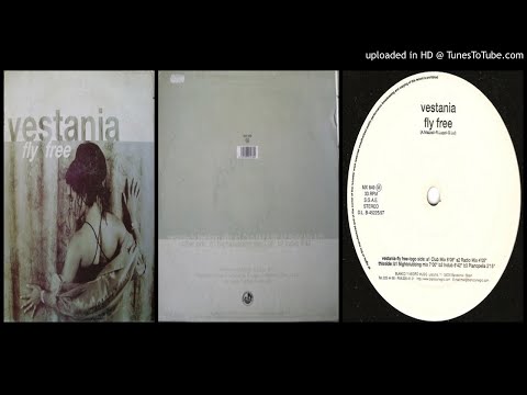 Vestania ‎– Fly Free (Club Mix – 1997)