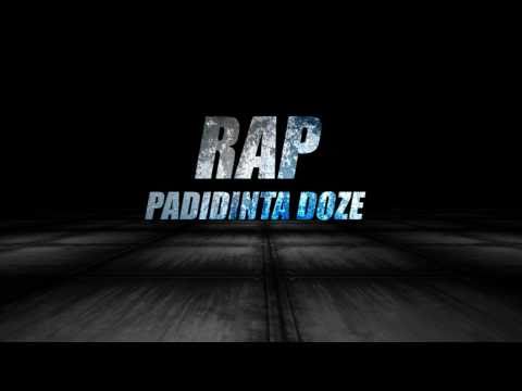 RAP Padidinta Doze