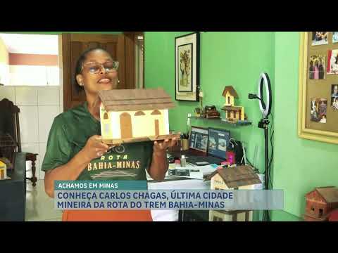 Achamos em Minas: programa finaliza viagem pela ferrovia Bahia-Minas na encantadora Carlos Chagas