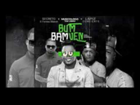 Musicologo X Lapiz Conciente X Secreto ( Bum Bam Ven ) Remix Audio Offial