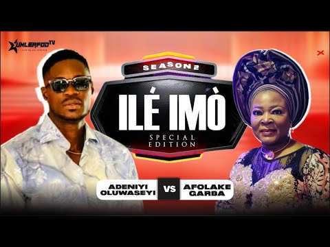 ILE IMO SPECIAL EDITION BATTLE BETWEEN AFOLAKE OLABISI GARBA and ADENIYI OLUWASEYI.