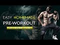 Easy Home Made Pre-Workout| Best Pre Workout |