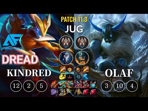 AF Dread Kindred vs Olaf Jungle - KR Patch 11.3