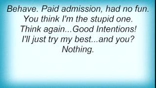 Gorilla Biscuits - Good Intentions Lyrics