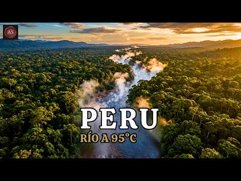 Perú Tiene 13 Lugares que No Deberían Existir: El Río que Hierve a 95°C
