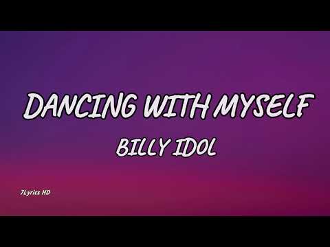 Billy Idol - Dancing With Myself (Lyrics)