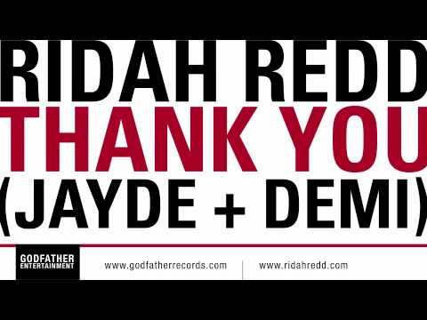 Ridah Redd - Thank You (Appreciation Song) (feat. Jayde & Demi)