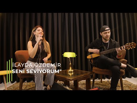 Seni Seviyorum (Akustik)-İlayda Özdemir