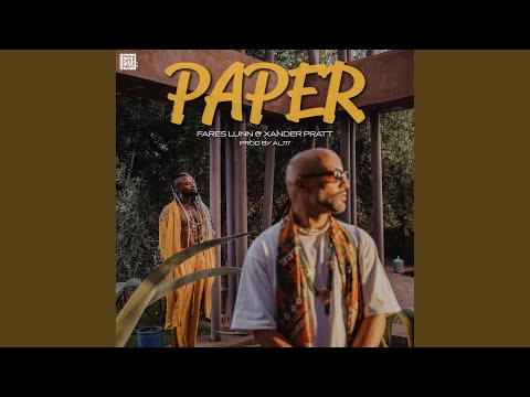Paper (feat. Xander Pratt)