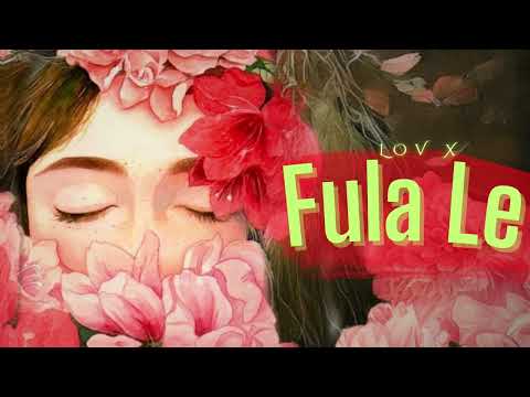 Lov X - Fula Le Dhakaula Timilai (Official Audio)