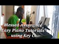 How To Play Hymns Blessed Assurance Using Key C Easy Piano Tutorials For Beginners Pklarbi Piano