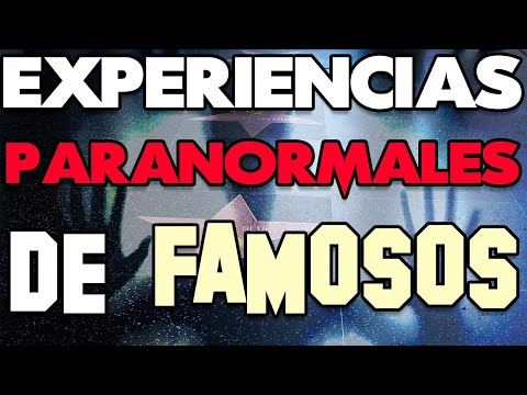 10 famosos que han tenido experiencias paranormales