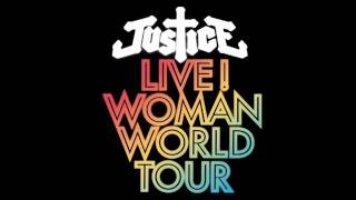 Justice - Love S.O.S / Alakazam ! / Fire [Woman Live 2017]