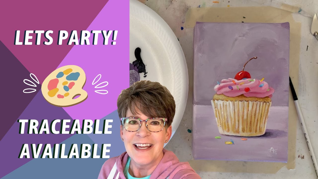 Beginner Cupcake Painting! Traceable Available, No Drawing Skills Needed! By: Annie Troe