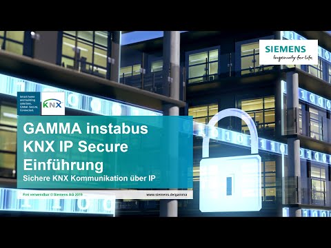 2.0 Siemens KNX – IP Secure Anwendungen - Einführung
