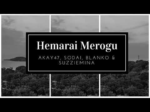 Shy Guy (Hemarai Merogu) - AKay47, Sodai, Blanko and Suzziemina