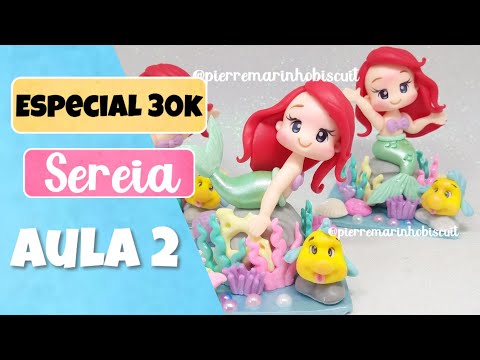 AULA 2 - Sereia em Biscuit para LEMBRANCINHA ou MINI TOPO | #ESPECIAL30K | Pierre Marinho