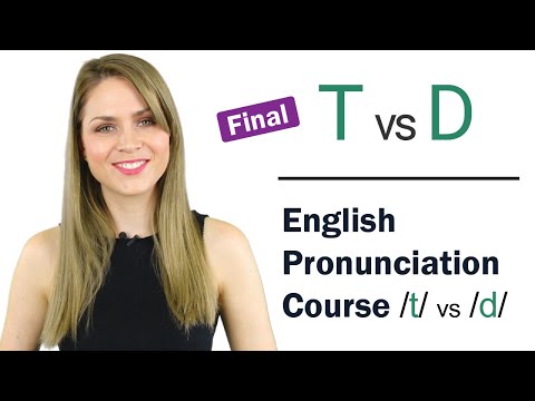 How to Pronounce T and D Final Consonant Sound | Learn English Pronunciation Course