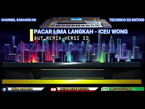 PACAR LIMA LANGKAH - ICEU WONG [KARAOKE] DUT MIX V II