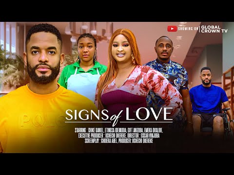 SIGNS OF LOVE - 2025 latest nollywood movie - Chike Daniel - Gift Anizoba - Etinosa Idemudia