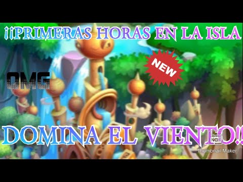 ¡¡PRIMERAS HORAS EN LA ISLA DOMINA EL VIENTO!! Dragon city
