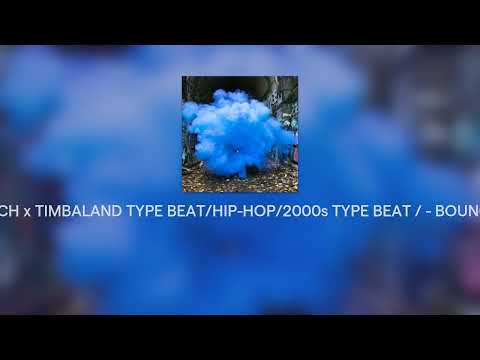 SCOTT STORCH x TIMBALAND TYPE BEAT/HIP-HOP/2000s TYPE BEAT / - BOUNCE WITH ME