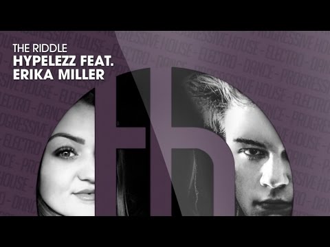 Hypelezz feat. Erika Miller - The Riddle (Official)